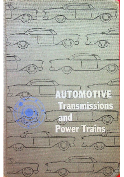 Automotive Transmissions and Power Trains