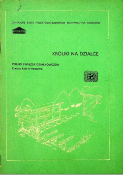 Króliki na działce
