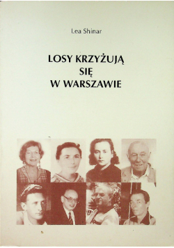 Losy krzyżują się w Warszawie Autograf autora