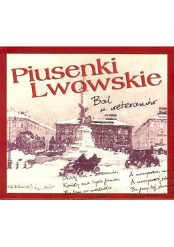 Piusenki Lwowskie. Bal u weteranów CD