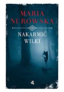 Nakarmić wilka
