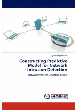 Constructing Predictive Model for Network Intrusion Detection