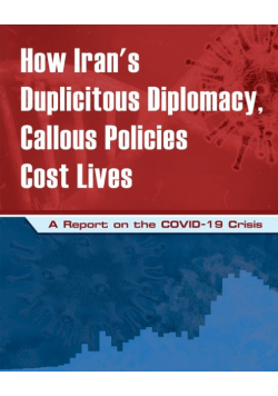 How Iran's Duplicitous Diplomacy, Callous Policies Cost Lives