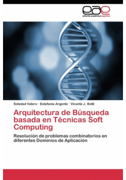 Arquitectura de Búsqueda basada en Técnicas Soft Computing