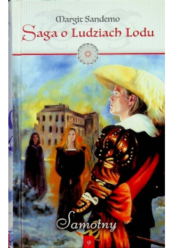 Saga o ludziach lodu Tom 9 Samotny Wydanie kieszonkowe