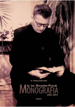 Ks Kan Mieczysław Wojciuk monografia