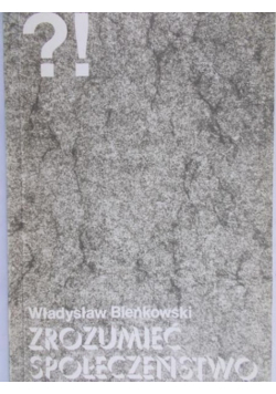 Zrozumieć społeczeństwo