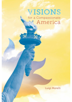 Visions for a Compassionate America