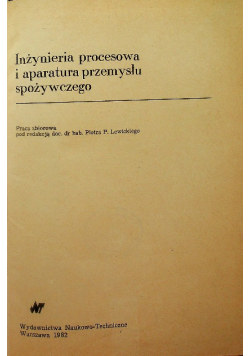 Inżynieria procesowa i aparatura przemysłu spożywczego