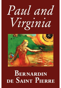 Paul and Virginia by Bernardin de Saint-Pierre, Fiction, Literary