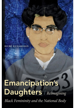 Emancipation's Daughters