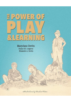 The Power of Play and Learning