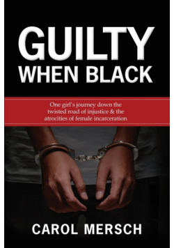 Guilty When Black