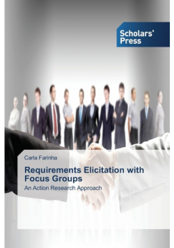 Requirements Elicitation with Focus Groups