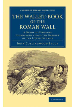 The Wallet-Book of the Roman Wall