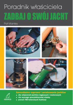 Zadbaj o swój jacht.