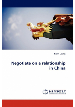 Negotiate on a Relationship in China