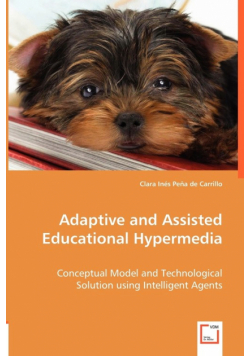 Adaptive and Assisted Educational Hypermedia