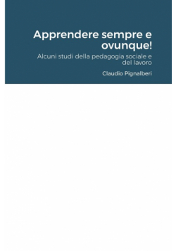 Apprendere sempre e ovunque!