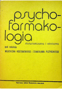Psychofarmakologia doświadczalna i kliniczna