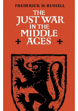 The Just War in the Middle Ages