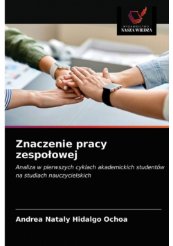 Znaczenie pracy zespołowej