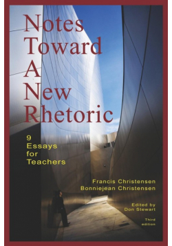 Notes Toward A New Rhetoric