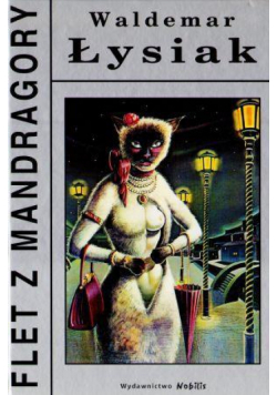 Flet z Mandragory - W. Łysiak