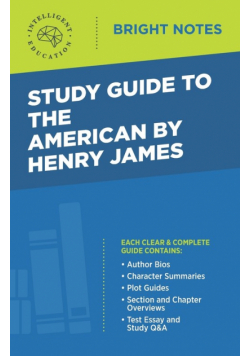 Study Guide to The American by Henry James