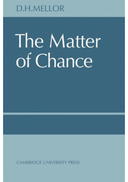 The Matter of Chance