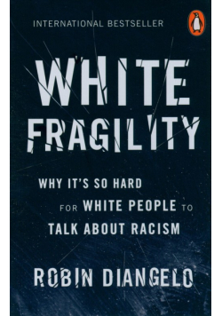White Fragility
