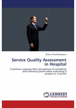 Service Quality Assessment in Hospital