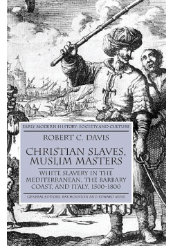 Christian Slaves Muslim Masters