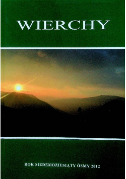 Wierchy rok siedemdziesiąty ósmy 2012