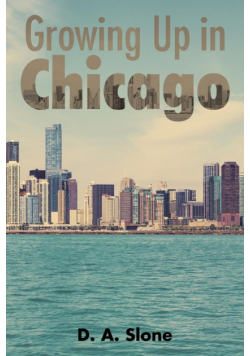 Growing Up in Chicago