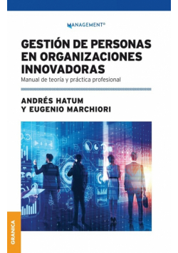 Gestión De Personas En Organizaciones Innovadoras