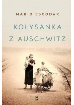 Kołysanka z Auschwitz Wersja kieszonkowa