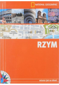 Rzym miasto jak na dłoni National Geographic