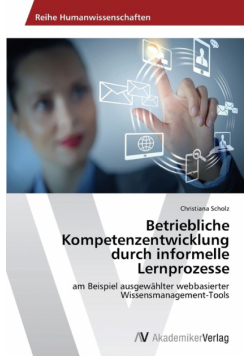 Betriebliche Kompetenzentwicklung Durch Informelle Lernprozesse