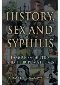 History, Sex And Syphilis