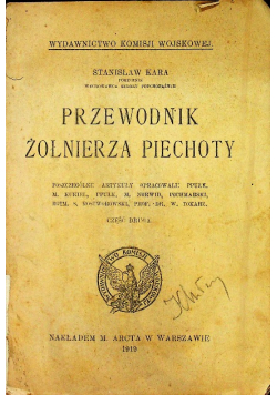 Przewodnik żołnierza piechoty Część II  1919 r.