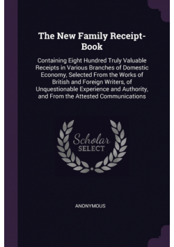 The New Family Receipt-Book