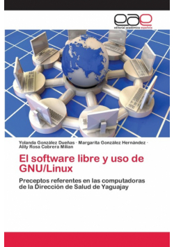 El software libre y uso de GNU/Linux