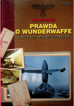 Prawda  Wunderwaffe