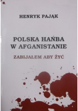 Polska hańba w Afganistanie
