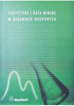 Statystyka i data mining w badaniach naukowych