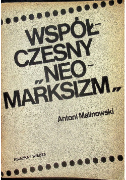 Współczesny "Neomarksizm"