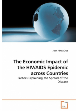 The Economic Impact of the HIV/AIDS             Epidemic across Countries