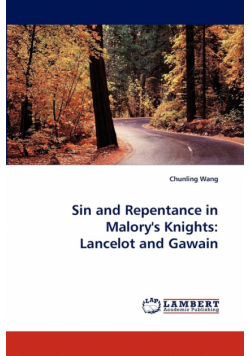 Sin and Repentance in Malory's Knights