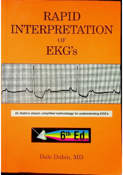 Rapid Interpretation of EKGs